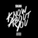 Know About You - Single