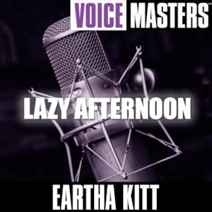 Voice Masters: Lazy Afternoon