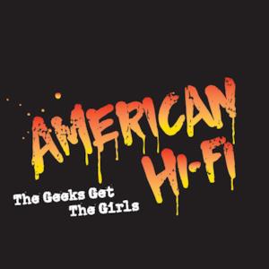 The Geeks Get the Girls - Single