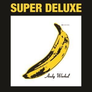 The Velvet Underground & Nico 45th Anniversary (Deluxe Edition)