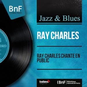 Ray Charles chante en public (Mono Version) - Single