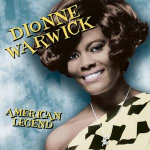 American Legend: Dionne Warwick