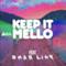 Keep It Mello (feat. Omar LinX) - Single