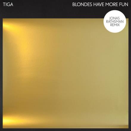 Blondes Have More Fun (Jonas Rathsman Remix) - Single