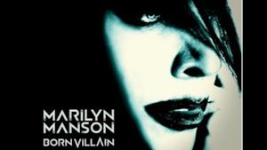 Marilyn Manson: svelata la tracklist di Born Villain