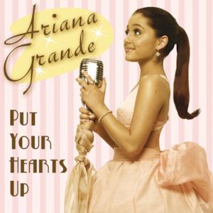 Put Your Hearts Up - Single
