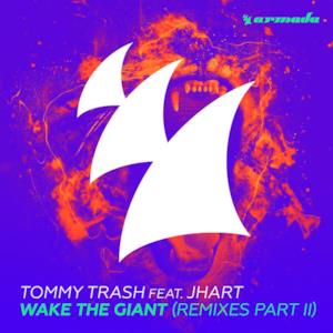 Wake the Giant (feat. J.Hart) [Remixes, Pt. 2]