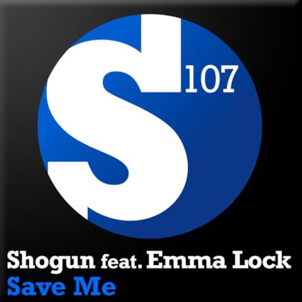 Save Me (Remixes) [feat. Emma Lock]