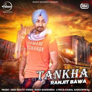 Tankha (with Desi Routz) - Single