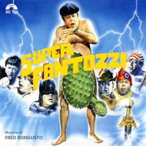 Superfantozzi (Original Soundtrack)