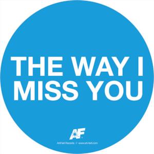 The way I miss you - Single