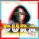 Dura (Remix) [feat. Becky G, Bad Bunny & Natti Natasha] - Single