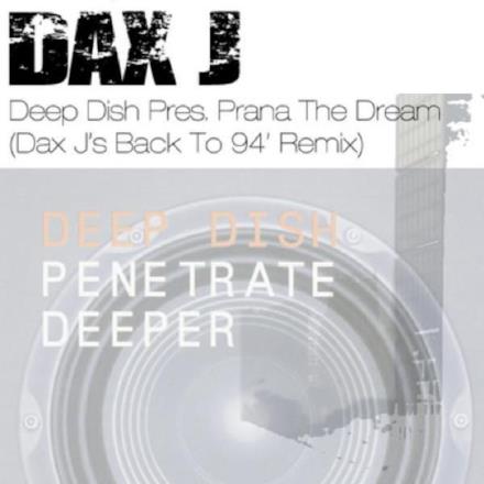 The Dream (Dax J's Back To '94 Remix) - Single