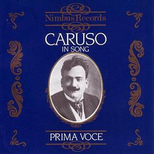 Prima Voce: Enrico Caruso