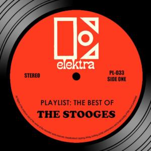 Playlist: The Best of the Stooges