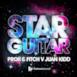 Star Guitar (Original Club Mix) [feat. Juan Kidd] - Single