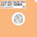 Get Get Down (The Remixes) - Single