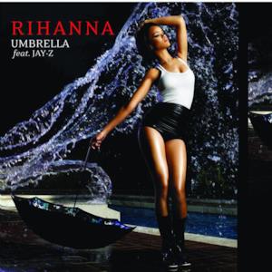 Umbrella (Featuring Jay-Z) - Single