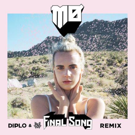 Final Song (Diplo & Jauz Remix) - Single