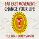 Change Your Life (feat. Flo Rida & Sidney Samson) - Single