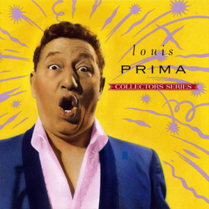 Capitol Collectors Series: Louis Prima