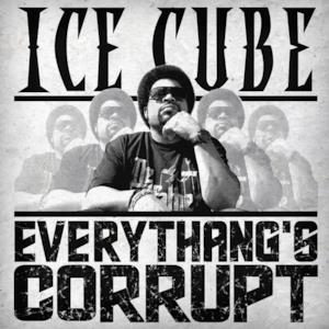 Everythang's Corrupt - Single