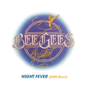 Night Fever (GRN Remix) - Single