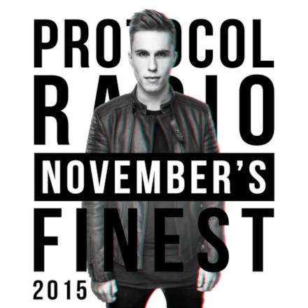 Protocol Radio - November's Finest 2015