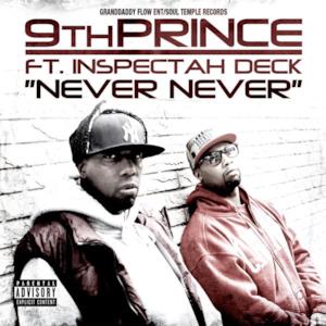 Never Never (feat. Inspectah Deck) - Single