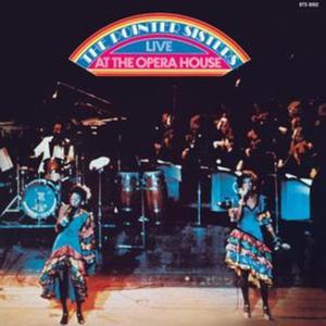 The Pointer Sisters: Live at the Opera House