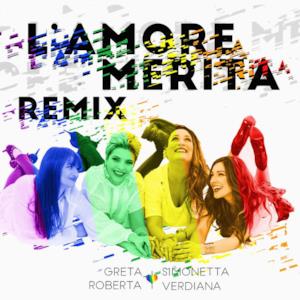L'amore merita (Remix) - EP