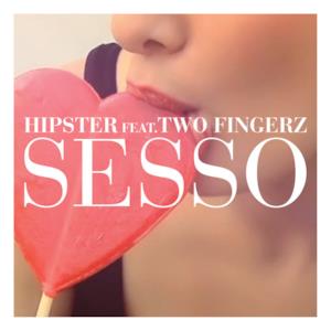 Sesso (feat. Two Fingerz) - EP