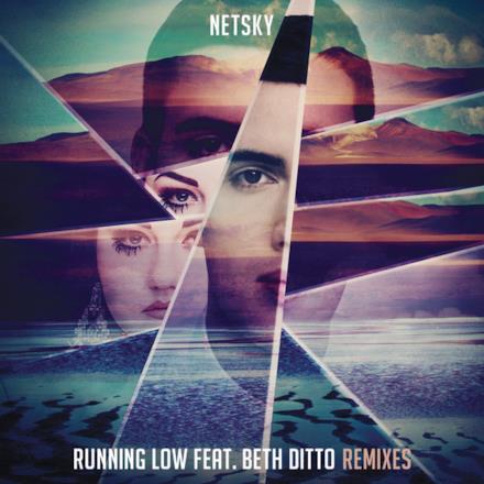 Running Low (Remixes) [feat. Beth Ditto] - EP