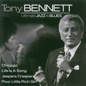 Ultimate Jazz & Blues: Tony Bennet