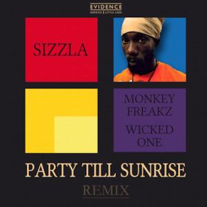 Party Till Sunrise (Monkey Freaks & Wicked One Remix, Derrick Sound Version) - Single