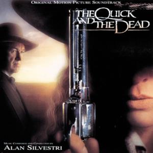 The Quick and the Dead (Original Motion Picture Soundtrack)