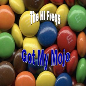 Got My Mojo (feat. Frank Josephs)