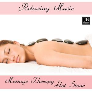 Relaxing Music: Hot Stone