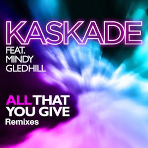 All That You Give (feat. Mindy Gledhill) - Single