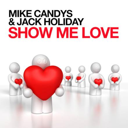 Show Me Love - Single