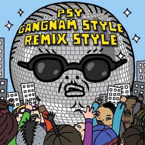 Gangnam Style (강남스타일) [Remix Style] - EP