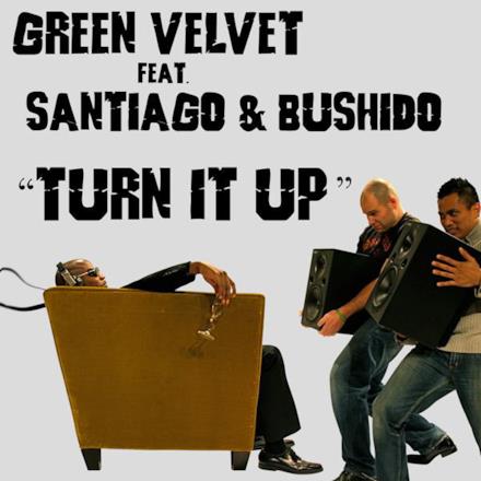Turn It Up (feat. Santiago & Bushido) - EP