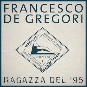 Ragazza Del '95 - Single