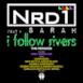 I Follow Rivers (The Remixes) [feat. Sarah]