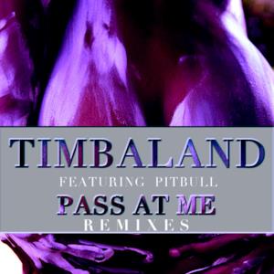 Pass At Me (Remixes) [feat. Pitbull] - EP