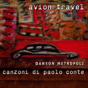 Danson metropoli - Canzoni di Paolo Conte (Deluxe Version)