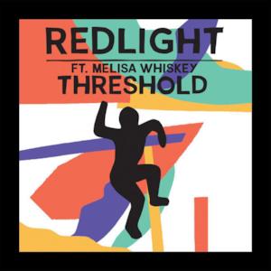 Threshold (feat. Melisa Whiskey) - Single