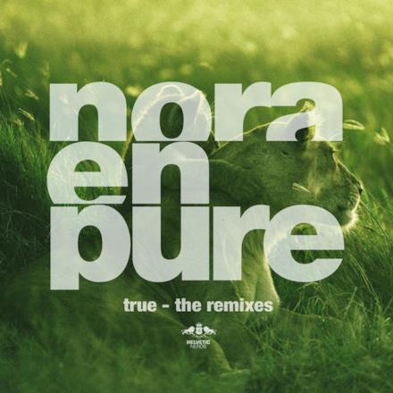 True - The Remixes - EP