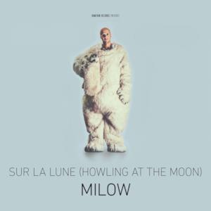 Sur la lune (Howling At the Moon) - Single