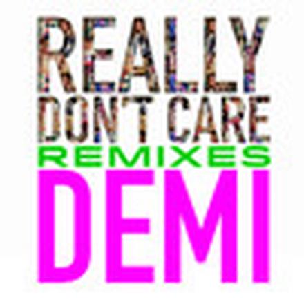 Really Don't Care Remixes - EP